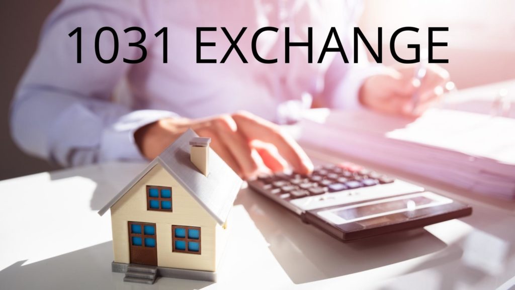 1031 EXCHANGE